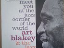 Art Blakey and the jazz messengers meet you at the jazz corner of the world - LP