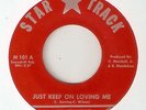 LEE JENNINGS Just Keep On Loving Me STAR TRACK DETROIT NORTHERN SOUL 45