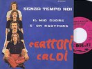 I REATTORI CALDI senza tempo noi / il mio RARE prog psych beat 1973 Forum Livii