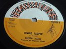 GREGORY ISAACS - LOVING PAUPER RARE 1973 TECHNIQUES REGGAE 45 EX