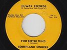 Black Gospel 45 - Southland Singers - You Better Mind - Hi-Way - mp3