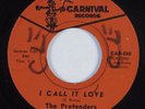Crossover Soul Sweet Soul 45 PRETENDERS I Call It Love CARNIVAL VG+ HEAR