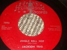 45 Jackson Trio w THE EBONAIRES Hollywood Love for Christmas/ Jingle Bell Hop