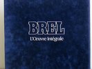 L'oeuvre Intégrale de Jacques Brel - Disques NEUFS - Jamais écoutés - A saisir