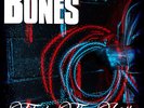 The Bones - Flash the Leather
