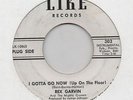 REX GARVIN-I GOTTA GO NOW/BELIEVE IT OR NOT-LIKE-***WHITE DEMO***-*US ORIGINAL*
