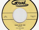 DREAMERS - TEARS IN MY EYES / 535 - ORIG. GRAND 45# 131  DOO WOP/ DANCER HEAR IT