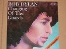 BOB DYLAN -Changing Of The Guards- 7