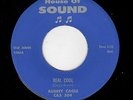 ROCKABILLY-AUBREY CAGLE-HOUSE OF SOUND 504-REAL COOL/WANT TO BE WANTED BLUES