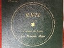 DF 100 - 101 MARCELLE MEYER RAVEL PIANO WORKS