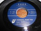 Capitols NORTHERN SOUL 45 Tired Running From You / We Got a Thing That's in the