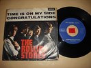 LISTEN - POP ROCK - 45 PS BELGIUM - THE ROLLING STONES - TIME IS ON MY SIDE