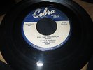 45RPM Cobra 5004 Harold Burrage, You Eat too Much / One More Dance V