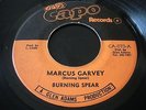 Burning Spear - Marcus Garvey - Capo 45 Reggae Roots Killer Listen