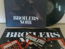 BROILERS Noir LP plus Bonus