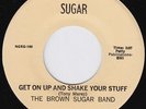 BROWN SUGAR BAND Get On Up / Night-Time Lady MODERN SOUL disco NORTHERN SOUL 45