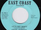 CHUCK STEPHENS Let's Get Nasty RARE modern soul 45 NORTHERN SOUL crossover HEAR