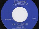 JACKIE LEE Oh My Darlin RARE *ORIG* US 45 northern soul stomper Mirwood LISTEN
