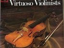 THE ART OF VIRTUOSO VIOLIN - MARTZY DE VITO AUCLAIR BOBESCO MORINI JAPAN 10LP NM