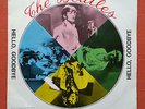 THE BEATLES-HELLO,GOODBYE  RARE ITALY 7'' PS 1967 UNIQUE MISPRINT WHITE  COVER