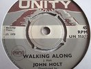 JOHN HOLT   WALKING ALONG ** 1970 Pama UNITY 45