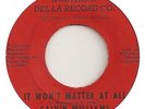 60s N Soul - CALVIN WILLIAMS - It won't matter at all - US NORTHERN DEL-LA VG++