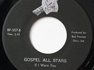 GOSPEL ALL STARS-IF I WERE YOU /TIME AIN'T LONG-BLACK GOSPEL SOUL DOO WOP 45 on