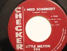 LITTLE MILTON-I NEED SOMEBODY /SO MEAN TO ME-NORTHERN R&B 45 on CHECKER