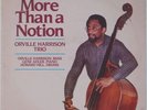 ORVILLE HARRISON TRIO: More Than a Notion SCARCE Private JAZZ VINYL LP