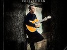 ERIC CLAPTON Forever Man 2 x 180gm Vinyl LP 2015 (19 Tracks) NEW & SEALED