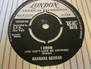 Barbara George - I Know (You Don't Love Me Anymore) - UK London - Wheel Classic