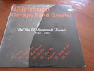 Chicage Garage Band Greats lp Lemon Drops Nite owls Mind Distortions Nuchez etc