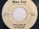 THE STER-PHONICS northern soul 45 Don't Leave Me / You Know I Love You   Mas-Tok