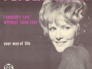 PETULA CLARK - I Couldn't Live Without Your Love ( HOLLAND 7