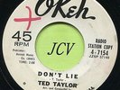 TED TAYLOR (Don't Lie / Pretending Love)  R&B - SOUL  45 RPM  RECORD