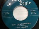 Tommy Hammond TEXAS R&B POPCORN 45 Devil On My Shoulder on Golden Eagle HEAR