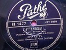 Rina Ketty J'attendrai & Sombreros et Mantilles Pathe PA 1477 France  10’’ 78rpm
