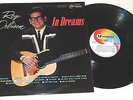 ROY ORBISON ORIGINAL MONO ISSUE LP IN DREAMS