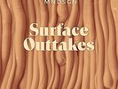 Surface Outakes - Mndsgn (2015, Vinyl NEW)