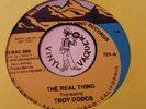 Northern Soul 45 TROY DODDS The Real Thing EL CAMINO (repro)
