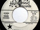 ROBIN & THREE HOODS 45 I Wanna Do It / That's Tuff PROMO Garage HOLLYWOOD w3185