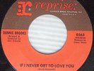 DONNIE BROOKS if I never get to love you hey little girl JACK NITZCHE 45 E101