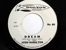 JUDD HAMILTON & Grp 45 Dream / Your only boy DOLTON Doowop cc1298