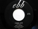 EARL NELSON & GRP 45 Come on / No time to cry EBB R&B bb2670
