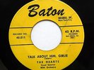 HEARTS 45 Talk about him , girlie / All my love.. BATON  Doowop  w3172