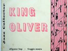 KING OLIVER 45 EP Alligator Hop / Froggie Moore NEAR MINT Jazz NEW ORLEANS w2186