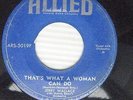 JERRY WALLACE 45 That's What A Woman Can Do Gee But I Hate To Go Home Alone w810