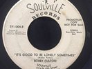 Bobby Fulton - It's Good To Be Lonely Sometimes Soulville Northern Soul Vg+ Prom