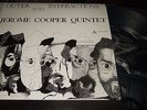 JEROME COOPER QUINTET : OUTER AND INTERACTIONS LP 1988 ABOUT TIME USA