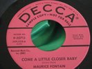 Rare Popcorn Rocker 45 : I'm Frantic   Come A Little Closer Baby   Decca 9-30713